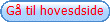 G� til hovesdside